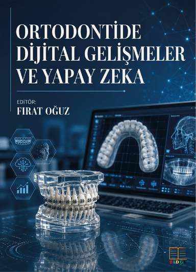 Ortodontide Dijital Gelişmeler ve Yapay Zeka kapak görseli