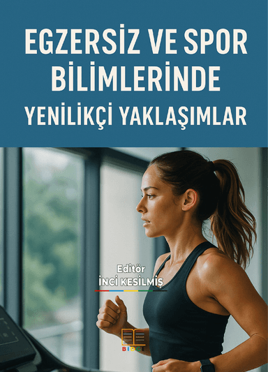 EGZERSİZ VE SPOR BİLİMLERİNDE YENİLİKÇİ YAKLAŞIMLAR kapak görseli