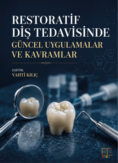 Restoratif Diş Tedavisinde Güncel Uygulamalar ve Kavramlar kapak görseli