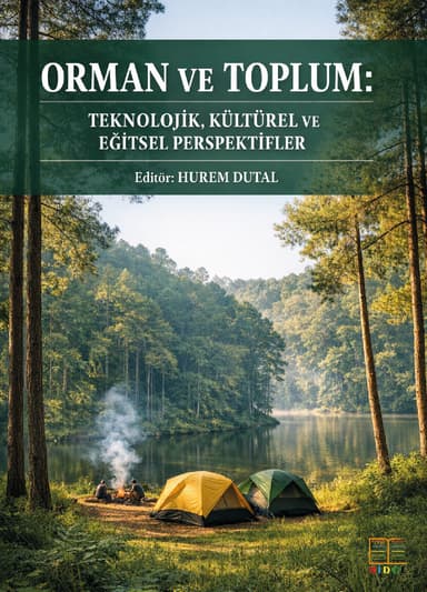Orman ve Toplum: Teknolojik, Kültürel ve Eğitsel Perspektifler kapak görseli