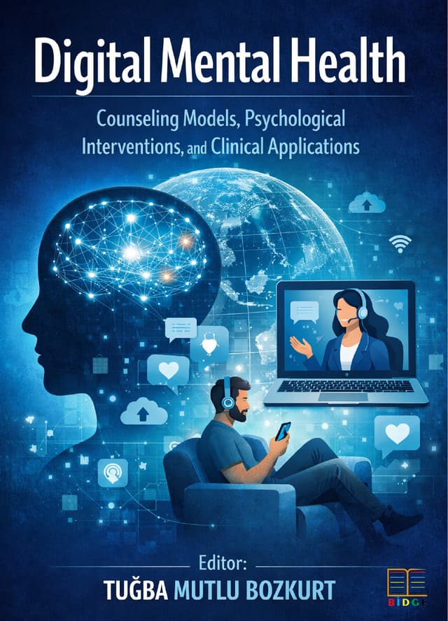 Digital Mental Health: Counseling Models, Psychological Interventions, and Clinical Applications kapak görseli