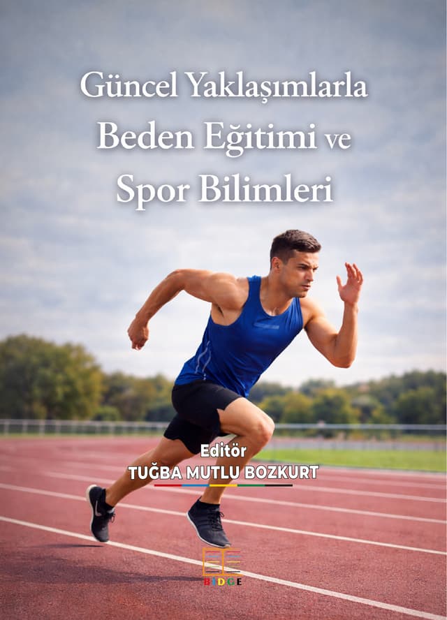 Güncel Yaklaşımlarla Beden Eğitimi ve Spor Bilimleri kapak görseli
