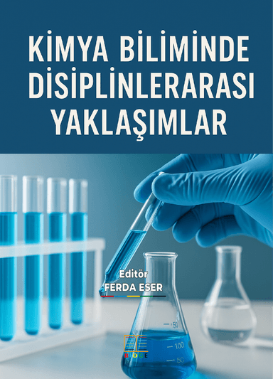 KİMYA BİLİMİNDE DİSİPLİNLERARASI YAKLAŞIMLAR kapak görseli