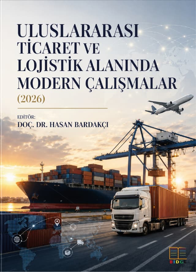 Uluslararası Ticaret ve Lojistik Alanında Modern Çalışmalar  (2026) kapak görseli