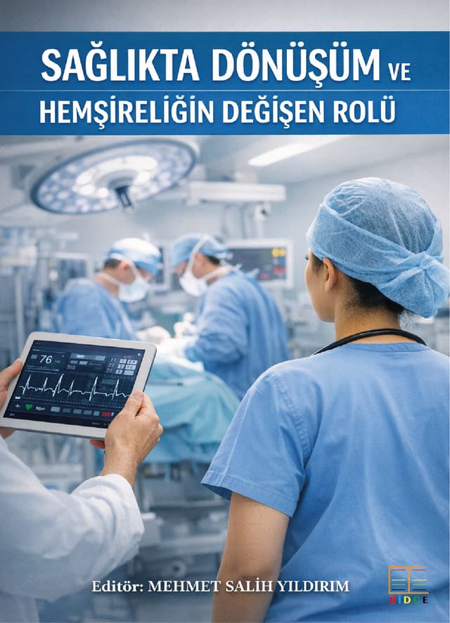 Sağlıkta dönüşüm ve hemşireliğin değişen rolü kapak görseli