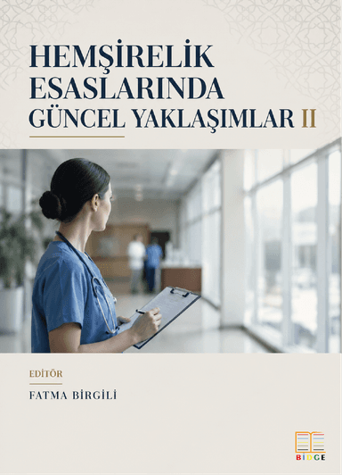 Hemşirelik Esaslarında Güncel Yaklaşımlar II kapak görseli