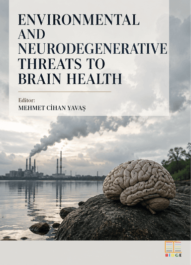 Environmental and Neurodegenerative Threats To Brain Health kapak görseli