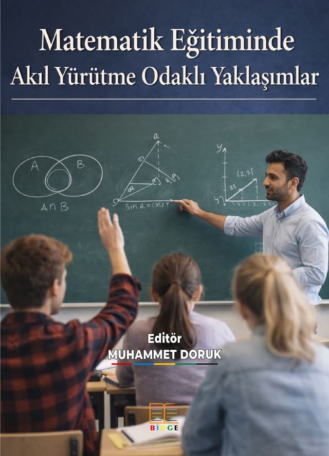 Matematik Eğitiminde Akıl Yürütme Odaklı Yaklaşımlar kapak görseli