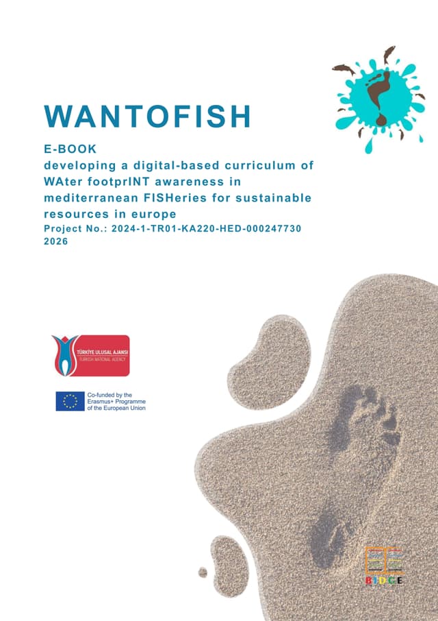 WANTOFISH - DEVELOPING A DIGITAL-BASED CURRICULUM OF WATER FOOTPRINT AWARENESS IN MEDITERRANEAN FISHERIES FOR SUSTAINABLE RESOURCES IN EUROPE kapak görseli