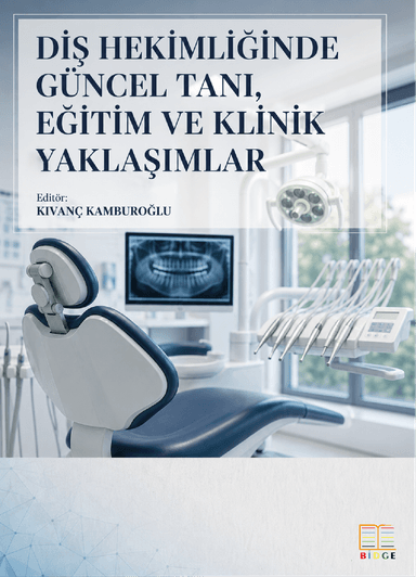 Diş Hekimliğinde Güncel Tanı, Eğitim ve Klinik Yaklaşımlar kapak görseli
