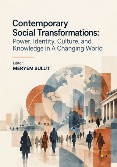 Contemporary Social Transformations: Power, Identity, Culture, and Knowledge in A Changing World kapak görseli