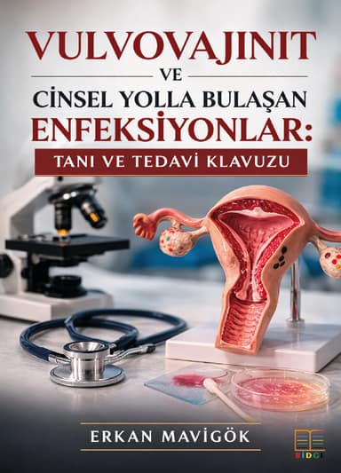 Vulvovajinit ve Cinsel Yolla Bulaşan Enfeksiyonlar: Tanı ve Tedavi Klavuzu kapak görseli