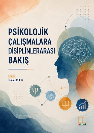 Psikolojik Çalışmalara Disiplinlerarası Bakış kapak görseli
