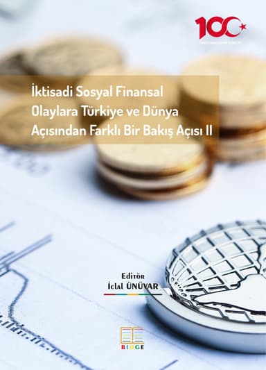İktisadi Sosyal Finansal Olaylara Türkiye ve Dünya Açısından Farklı Bir Bakış Açısı II kapak görseli