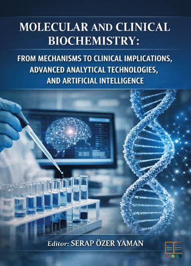 Molecular and Clinical Biochemistry: From Mechanisms to Clinical Implications, Advanced Analytical Technologies, and Artificial Intelligence kapak görseli