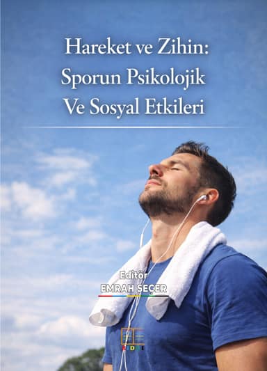 Hareket ve Zihin: Sporun Psikolojik Ve Sosyal Etkileri kapak görseli